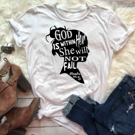 God Is Within Her She Will Not Fail Christian Statement Shirt