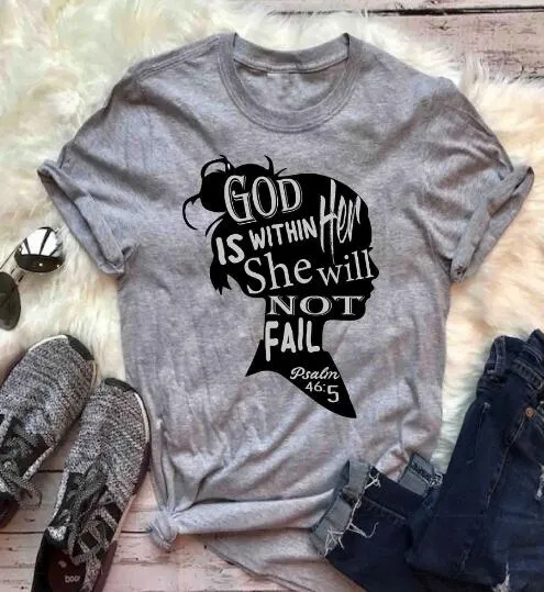 God Is Within Her She Will Not Fail Christian Statement Shirt